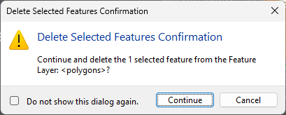 Delete Selected Features Confirmation dialog