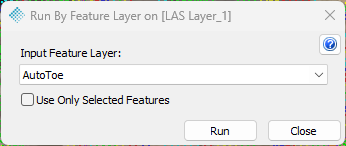 Run by Feature Layer dialog
